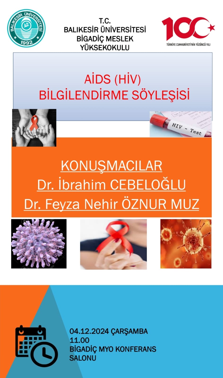 AİDS (HİV) BİLGİLENDİRME SÖYLEŞİSİ