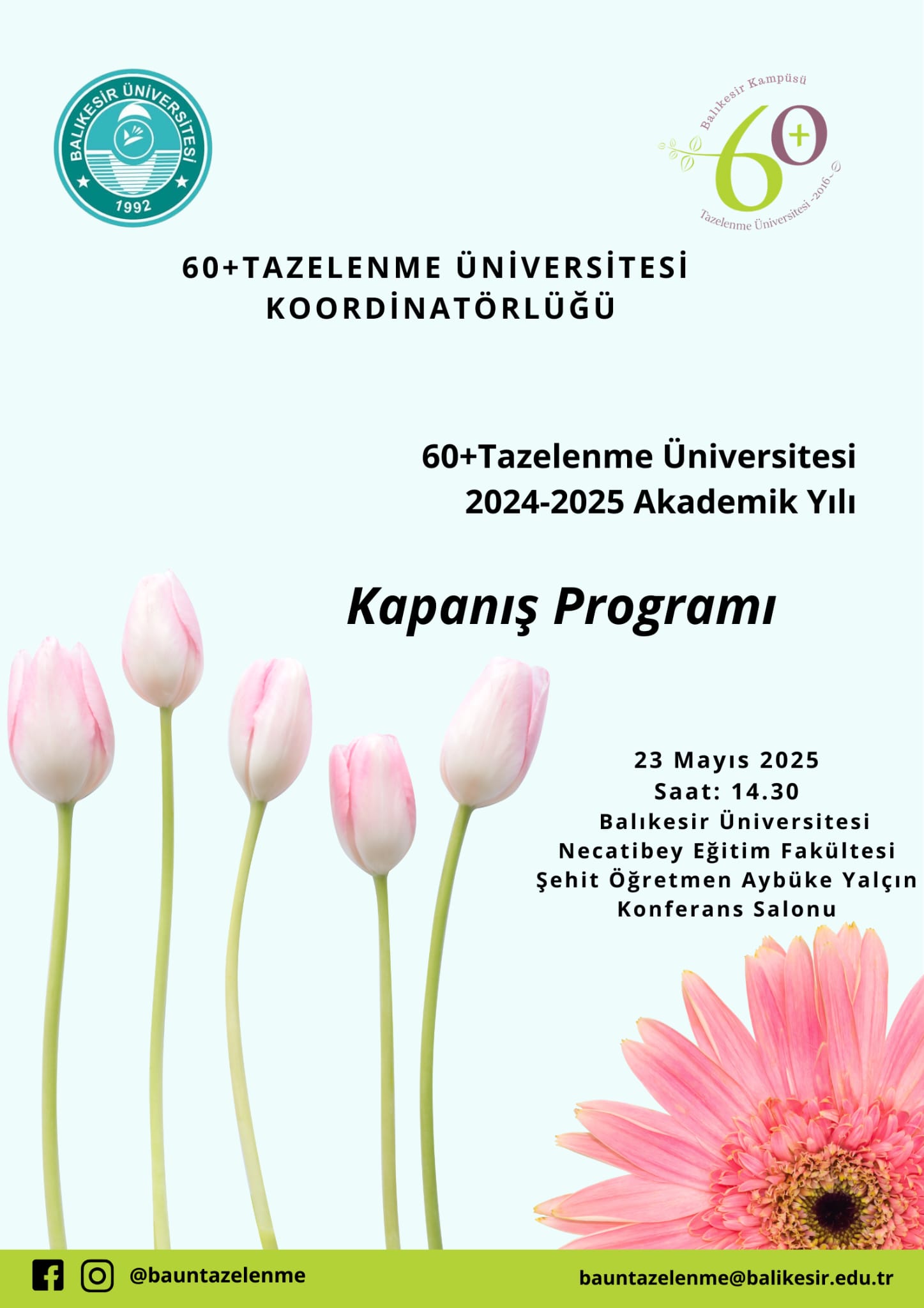 60+Tazelenme Üniversitesi 2024-2025 Akademik Yılı Kapanış Programı