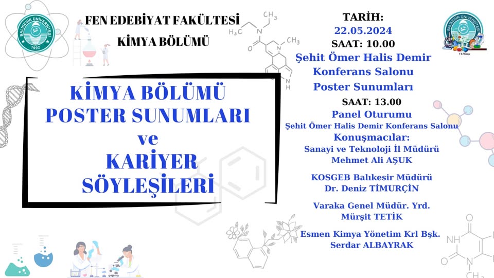 Kimya Bölümü Poster Sunumları ve Kariyer Söyleşileri