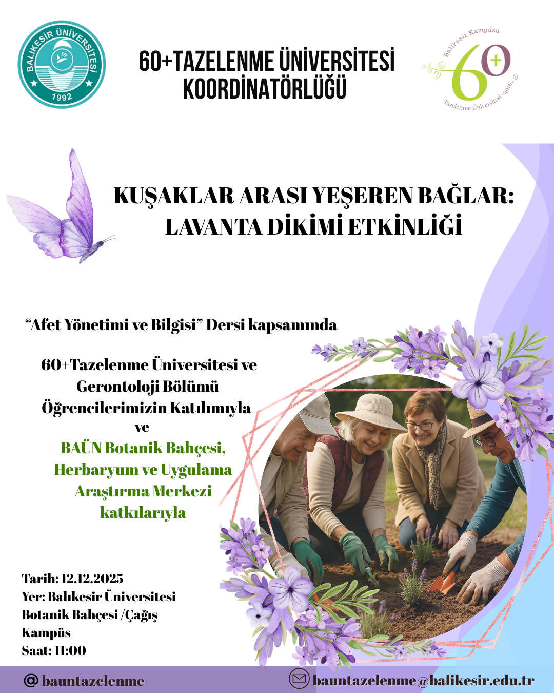 Kuşaklar Arası Yeşeren Bağlar: Lavanta Dikimi Etkinliği