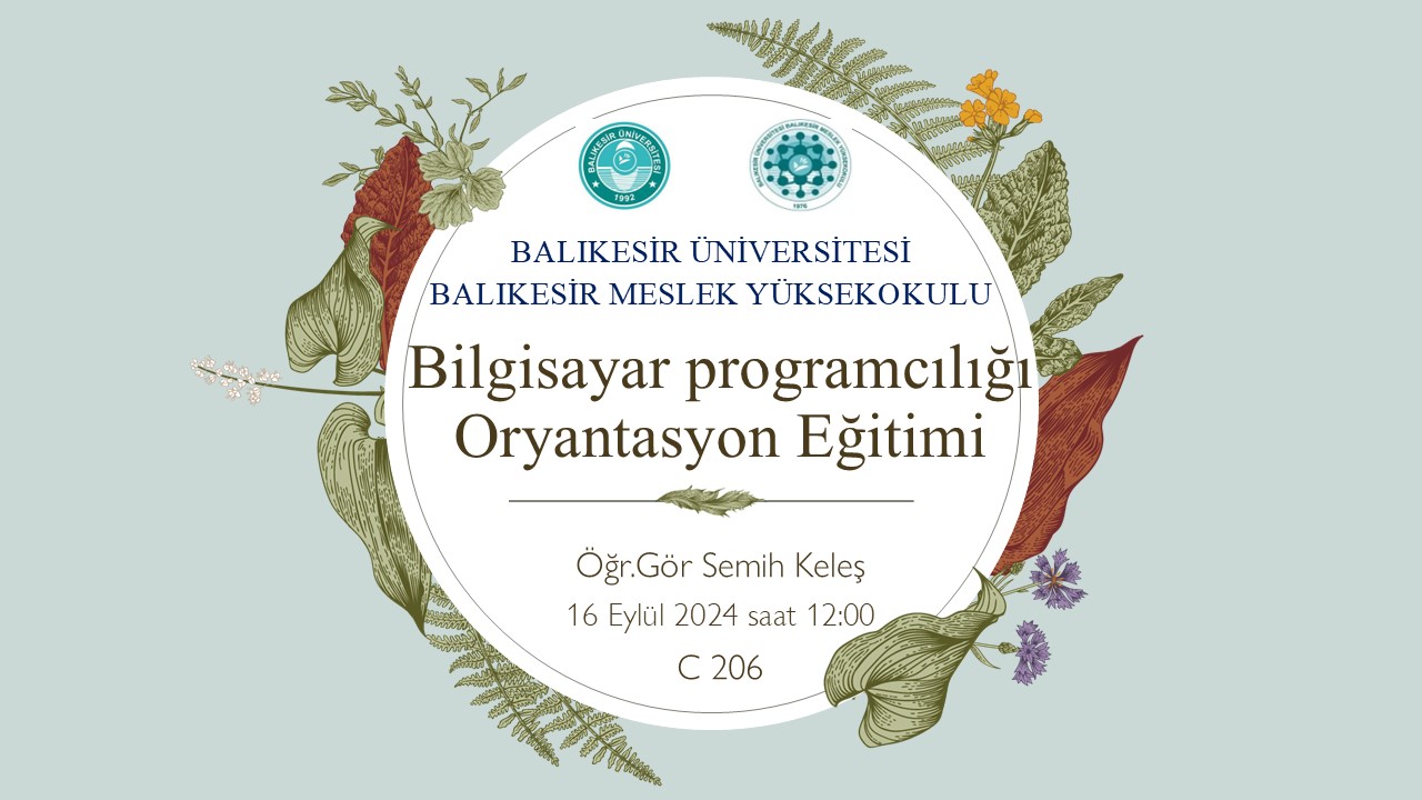 2024-2025 Güz Oryantasyon Eğitimi