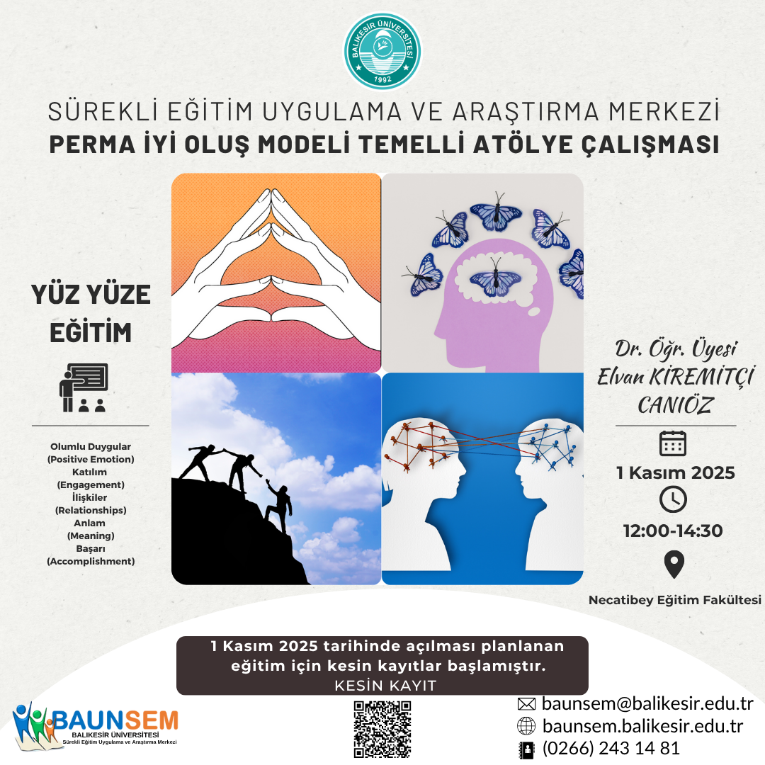 PERMA İYİ OLUŞ MODELİ TEMELLİ ATÖLYE ÇALIŞMASI