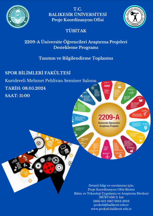 TÜBİTAK 2209-A Üniversite Öğrencileri Araştırma Projeleri Destekleme Programı Eğitim Semineri