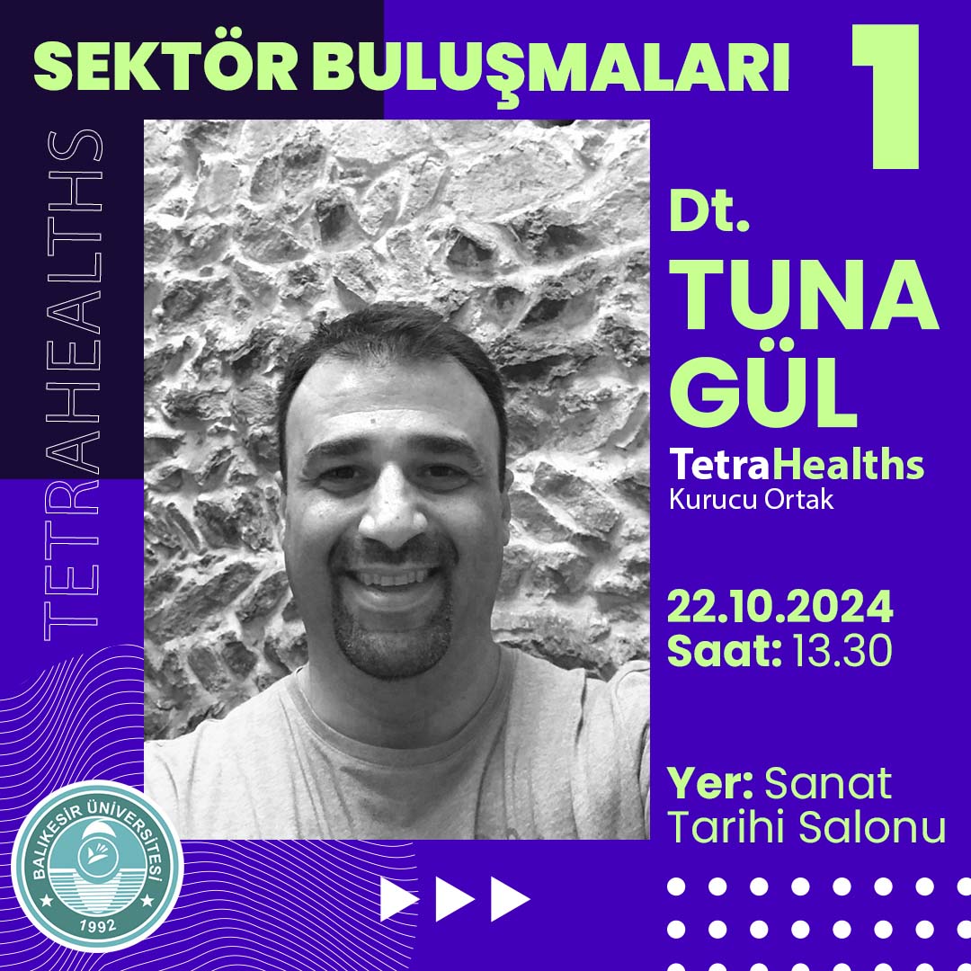 Grafik Sanatlar: Sektör Buluşmaları 1 "Tetrahealths" (Dt.Tuna Gül)
