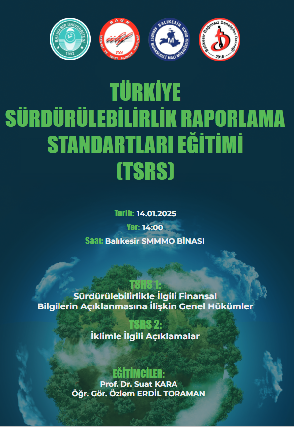 TÜRKİYE SÜRDÜRÜLEBİLİRLİK RAPORLAMA STANDARTLARI EĞİTİMİ (TSRS)