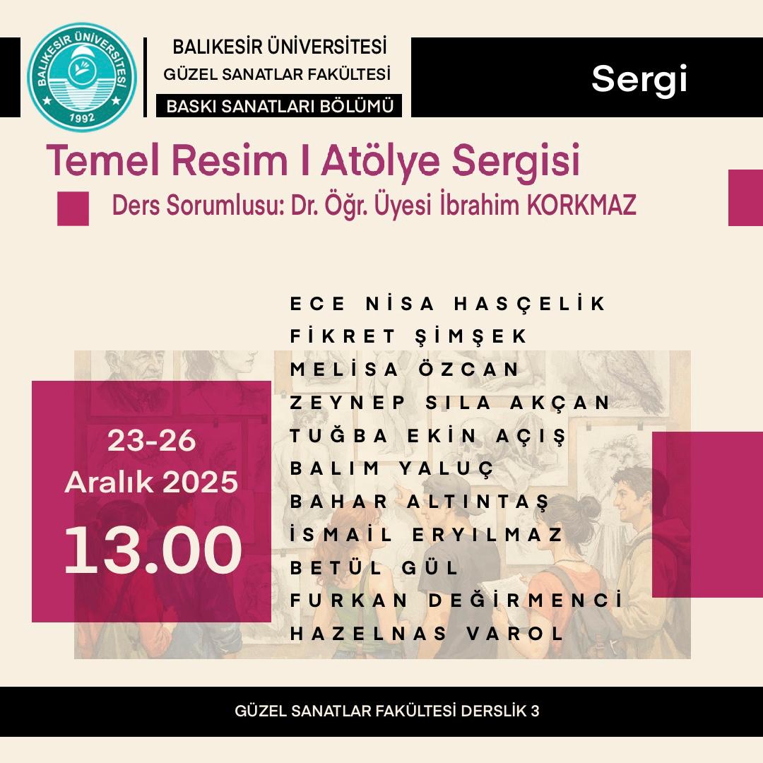 TEMEL RESİM I ATÖLYE SERGİSİ