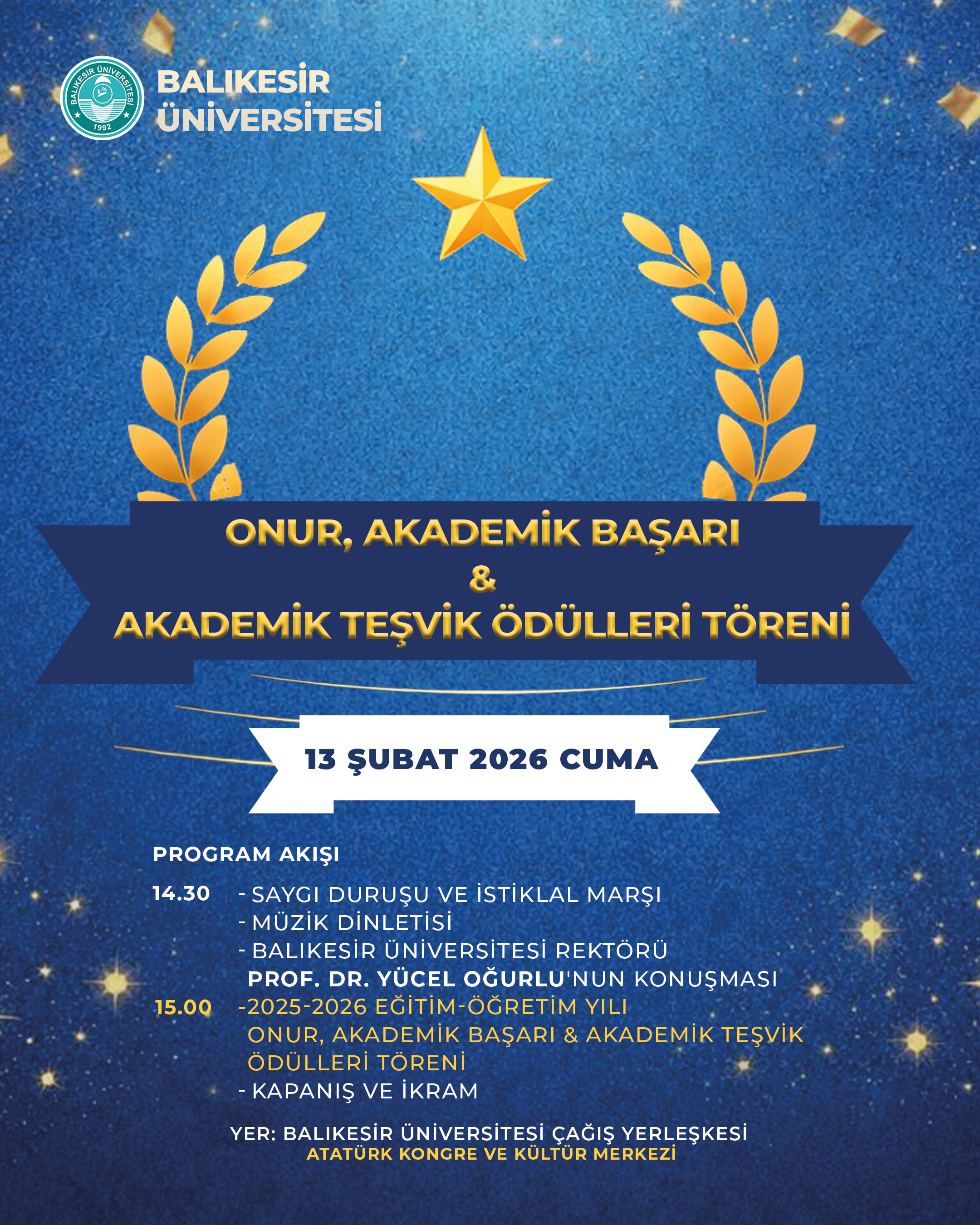 Onur, Akademik Başarı & Akademik Teşvik Ödülleri Töreni 
