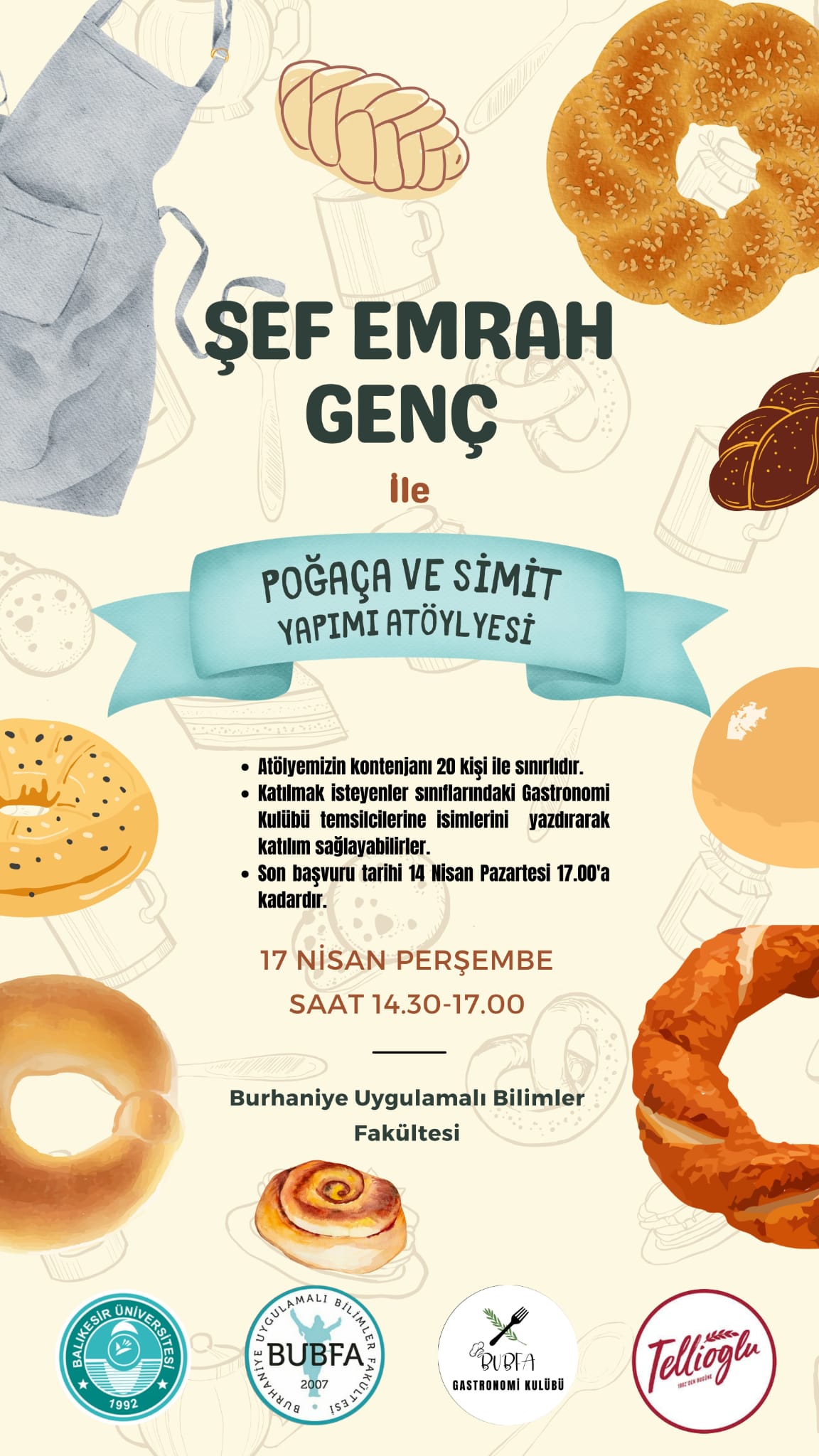 ŞEF EMRAH GENÇ İLE POĞAÇA VE SİMİT YAPIMI ATÖLYESİ