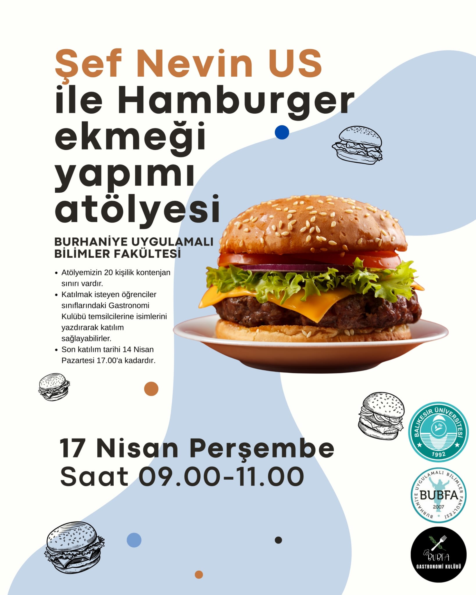 ŞEF NEVİN US İLE HAMBURGER EKMEĞİ YAPIMI ATÖLYESİ